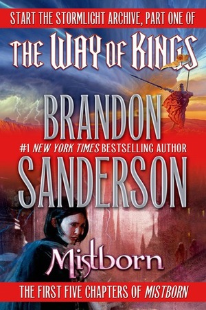 Brandon Sanderson Sampler: The Way of Kings and Mistborn by Brandon Sanderson