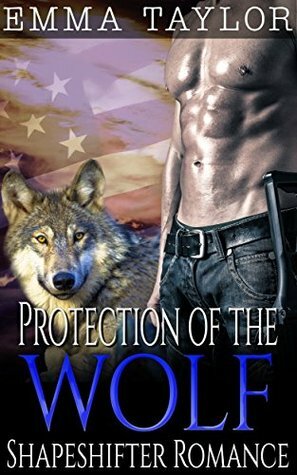 Protection of the Wolf by Emma Taylor