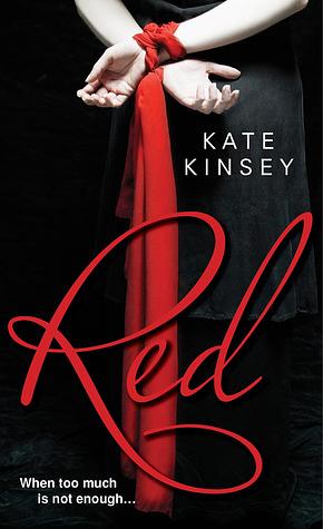 Red by Kate Kinsey