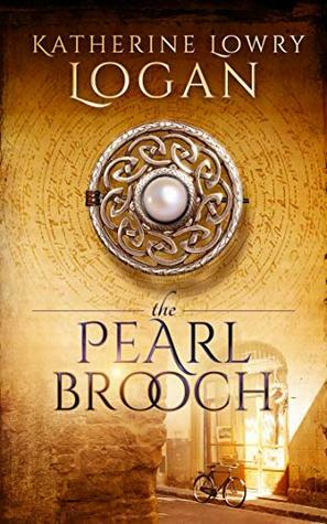 The Pearl Brooch by Katherine Lowry Logan