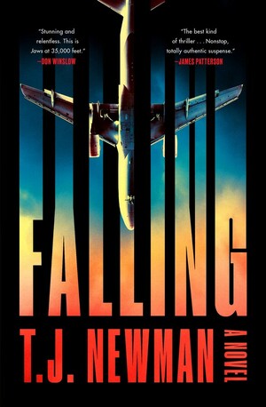 Falling by T.J. Newman, T.J. Newman