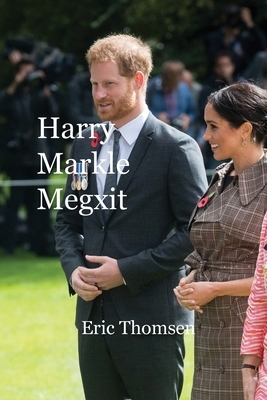 Harry Markle Megxit by Eric Thomsen