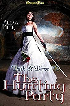 The Hunting Party by Alexa Piper