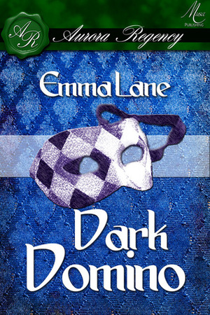 Dark Domino by Emma Lane