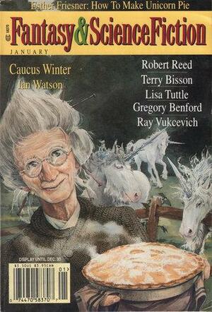 Fantasy & Science Fiction, January 1999 by David Bischoff, Lisa Tuttle, Gregory Benford, Ian Watson, Ray Vukcevich, Gordon Van Gelder, Robert Grossbach, Terry Bisson, Robert Reed, Esther M. Friesner