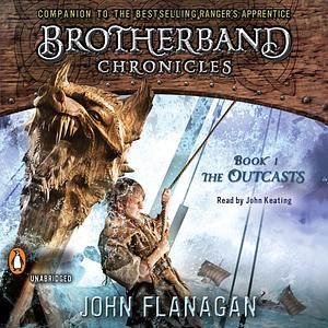 The Outcasts by John Flanagan