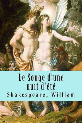 Le Songe d'une nuit d'été by William Shakespeare