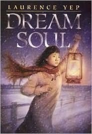 Dream Soul by Laurence Yep