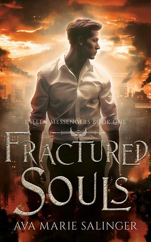 Fractured Souls by Ava Marie Salinger
