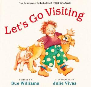 Let's Go Visiting by Sue Williams
