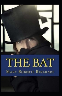 The Bat Illustrated by Mary Roberts Rinehart