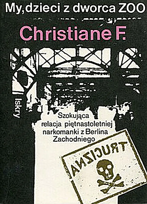 My, dzieci z dworca ZOO by Christiane F.
