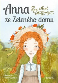 Anna ze Zeleného domu by L.M. Montgomery