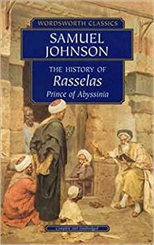 The History of Rasselas: Prince of Abyssinia by Samuel Johnson