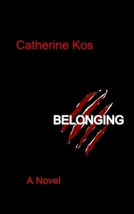 Belonging by Catherine Kos