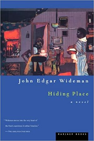Hiding Place by John Edgar Wideman