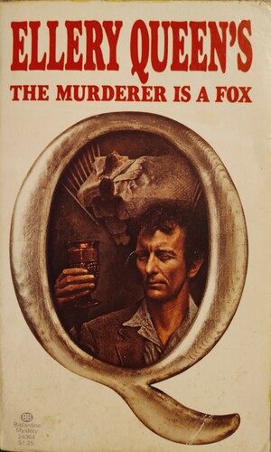 The Murderer is a Fox by Ellery Queen