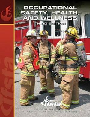 Occupational Safety, Health, and Wellness by IFSTA