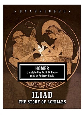 Iliad: The Story of Achilles by Homer