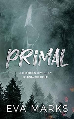 Primal by Eva Marks