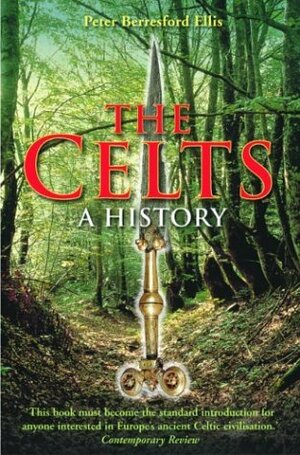 The Celts: A History by Peter Berresford Ellis