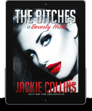 The Bitches of Beverly Hills by Jackie Collins