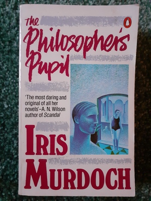 The Philosopher's Pupil by Iris Murdoch