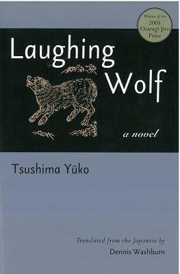 Laughing Wolf by Yuko Tsushima