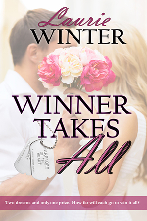 Winner Takes All by Laurie Winter