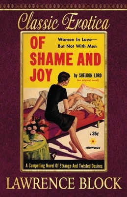 Of Shame and Joy by Lawrence Block