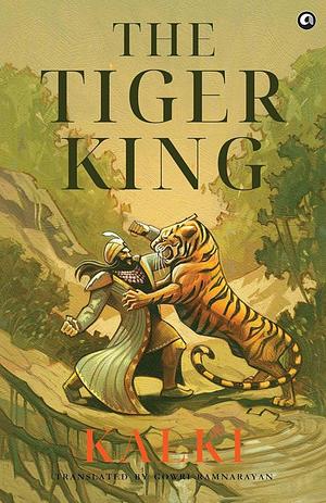 The Tiger King by Kalki