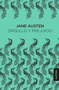 Orgullo y prejuicio by Jane Austen