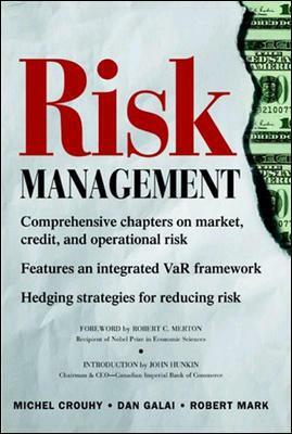 Risk Management by Dan Galai, Michel Crouhy, Robert Mark