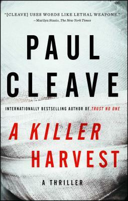 A Killer Harvest: A Thriller by Paul Cleave