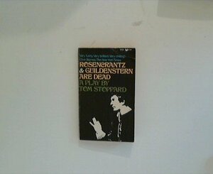 Rosencrantz And Guildenstern Are Dead by Tom Stoppard