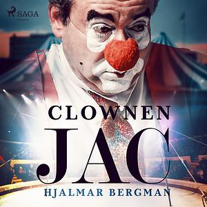 Clownen Jac by Hjalmar Bergman