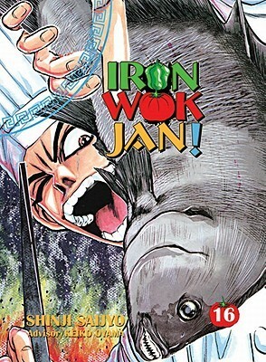 Iron Wok Jan, Volume 16 by Shinji Saijyo