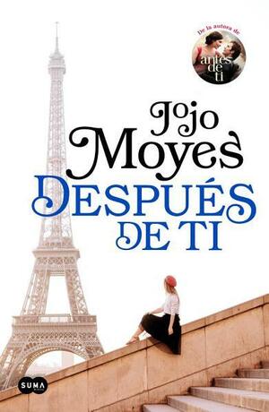 Después de ti by Jojo Moyes