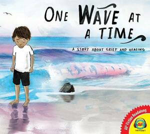 One Wave at a Time by Holly Thompson