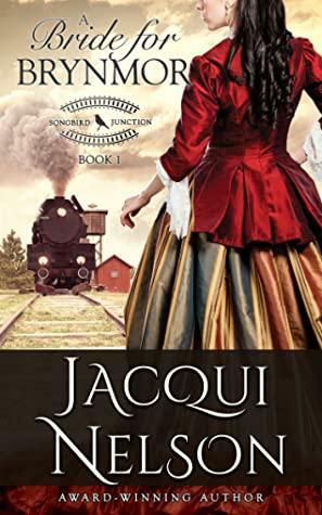 A Bride for Brynmor by Jacqui Nelson