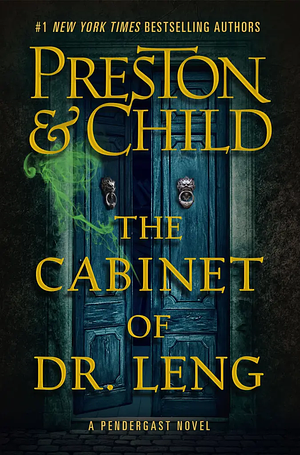 The Cabinet of Dr. Leng by Douglas Preston, Lincoln Child