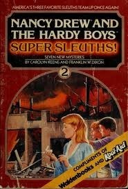 Super Sleuths! Vol. 2 by Franklin W. Dixon, Paul Frame, Carolyn Keene