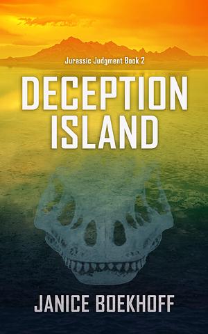 Deception Island by Janice Boekhoff, Janice Boekhoff