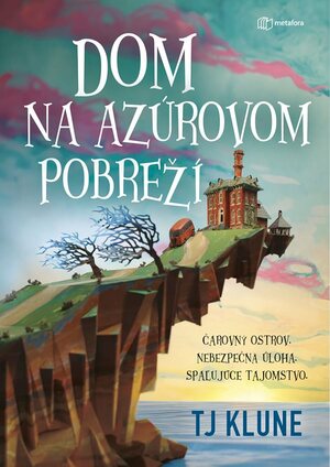 Dom na azúrovom pobreží by TJ Klune