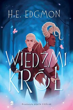 Wiedźmi król  by H.E. Edgmon