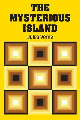 The Mysterious Island by Jules Verne