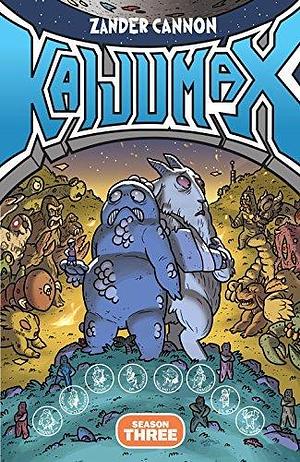 Kaijumax: Season Three - King of the Monstas by Zander Cannon, Zander Cannon