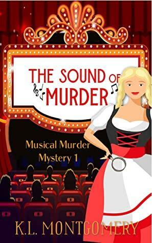 The Sound of Murder by K.L. Montgomery