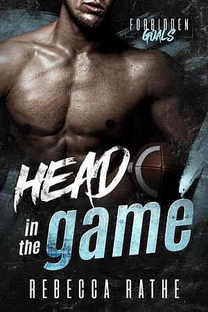 Head In The Game by Rebecca Rathe