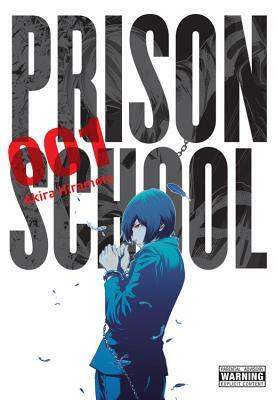 Prison School, Volume 1 by Akira Hiramoto